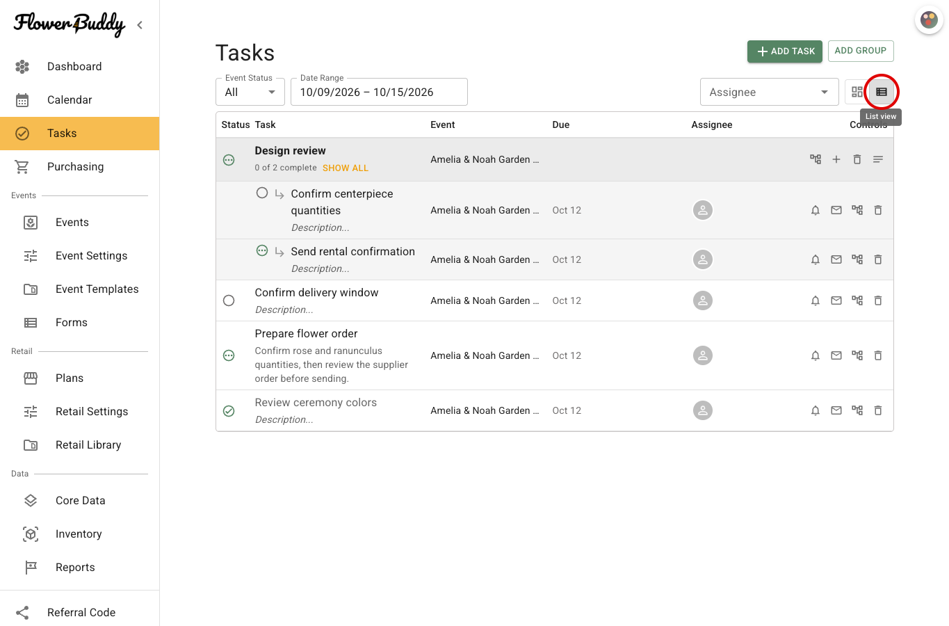 Populated FlowerBuddy Tasks page in List view, with the List view button circled and tasks arranged under Status, Task, Event, Due, Assignee, and Controls columns.