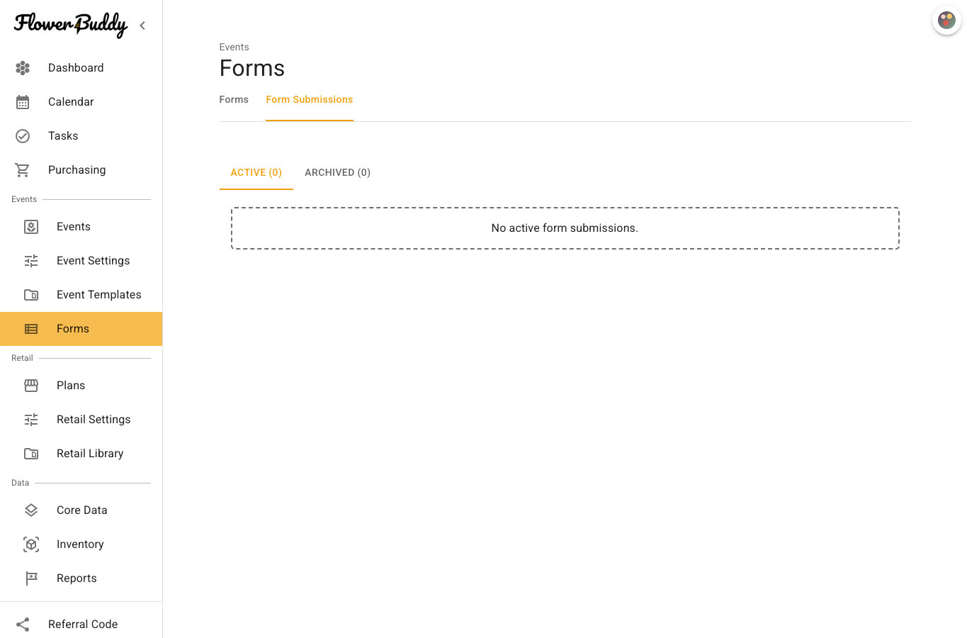 FlowerBuddy Forms page with the Form Submissions tab selected, Active (0) and Archived (0) views, and the message No active form submissions.