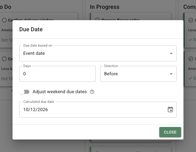 FlowerBuddy Due Date dialog with Event date selected, a days-before rule, and the Adjust weekend due dates switch below it.