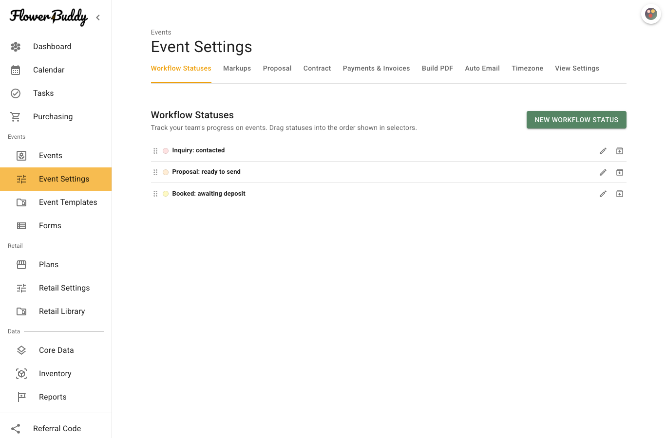 The Event Settings page is open with tabs for Workflow Statuses, Markups, Proposal, Contract, Payments & Invoices, Build PDF, Auto Email, Timezone, and View Settings. The Workflow Statuses section shows active status rows and a New Workflow Status button.