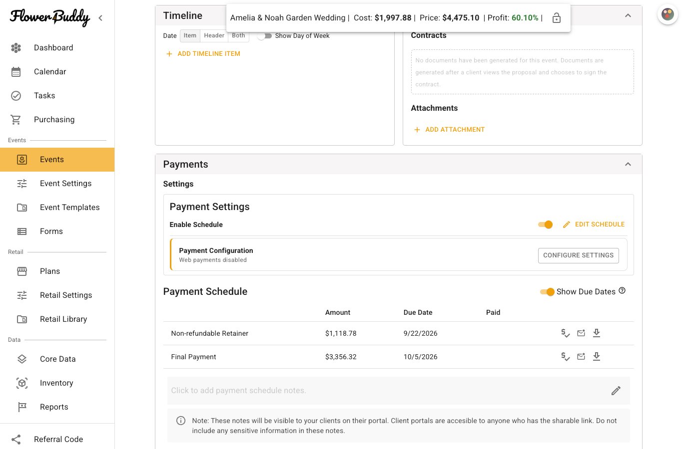 FlowerBuddy Payments section with Enable Schedule on. The schedule lists a 1,118 dollar and 78 cent non-refundable retainer due September 22, 2026 and a 3,356 dollar and 32 cent final payment due October 5, 2026, before the October 12 event date. Payment Configuration reports that web payments are disabled.