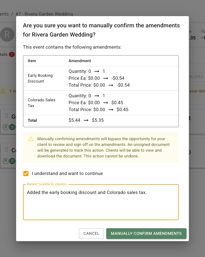 FlowerBuddy manual amendment confirmation dialog listing changes to a discount and tax, warning that confirmation bypasses client signing and cannot be undone, with the acknowledgement selected and client-visible Notes field filled in.