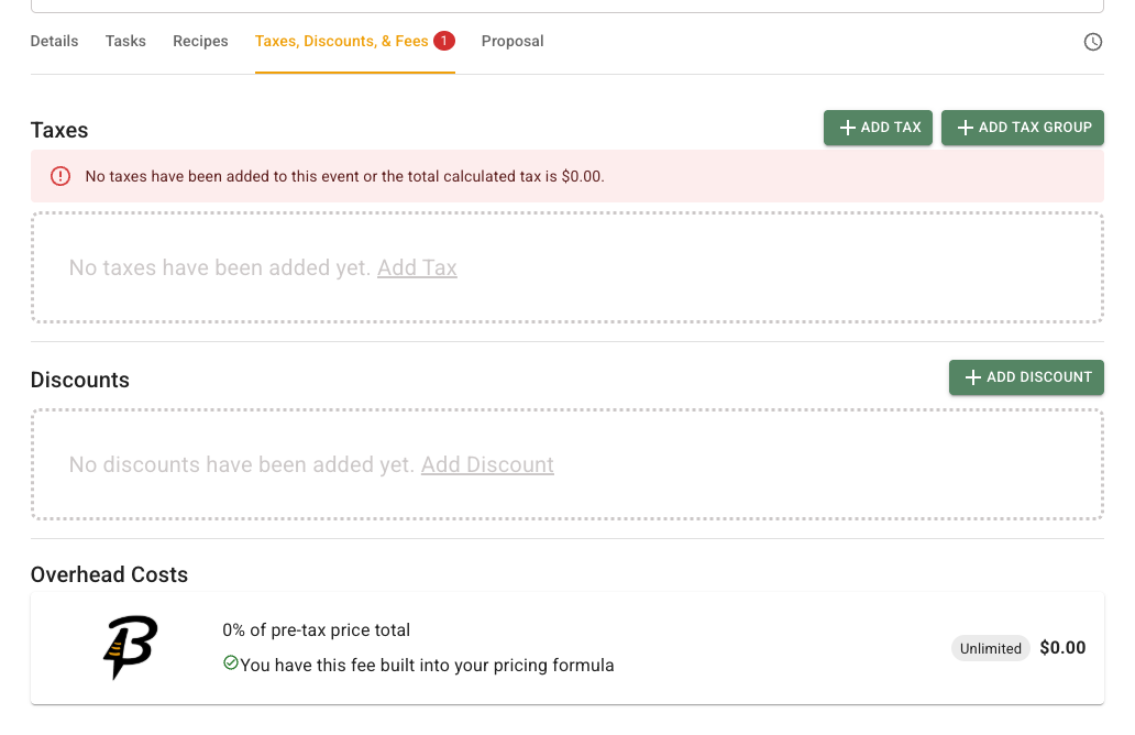 FlowerBuddy Event Template Taxes, Discounts, & Fees tab showing Add Tax, Add Tax Group, Add Discount, an empty-state message for taxes and discounts, and an Overhead Costs row.