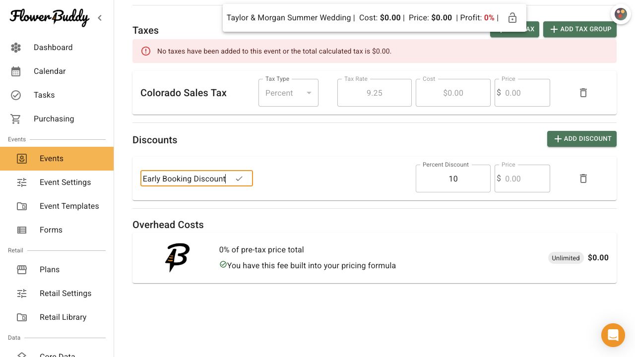 FlowerBuddy Taxes, Discounts, & Fees tab showing a Colorado Sales Tax row, an Early Booking Discount row, and an Overhead Costs card with its pricing-formula status.