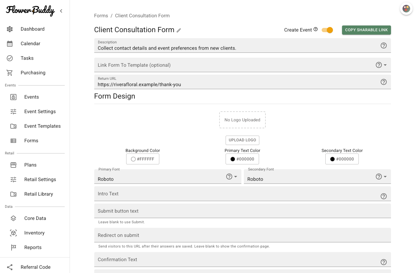 FlowerBuddy Form Editor for Client Consultation Form, showing the form name, Create Event switch, Copy Sharable Link button, description, optional event-template selector, Return URL, Form Design controls, Submit button text, Redirect on submit, and confirmation settings.