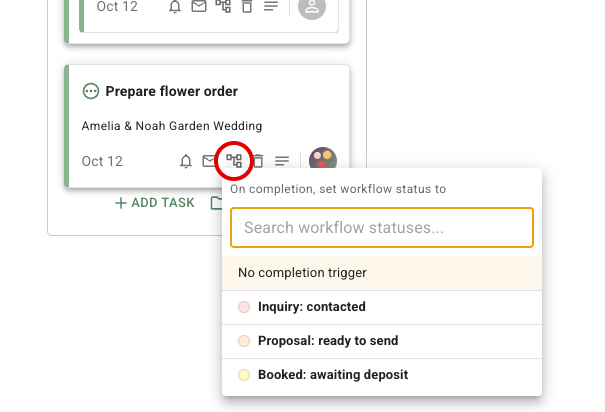 FlowerBuddy task card with its completion Workflow Status control circled and the status selection menu open beside the card.
