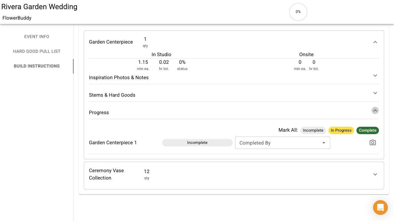 FlowerBuddy Build recipe progress area showing individual unit status controls, Completed By fields, and image controls for recording production work.