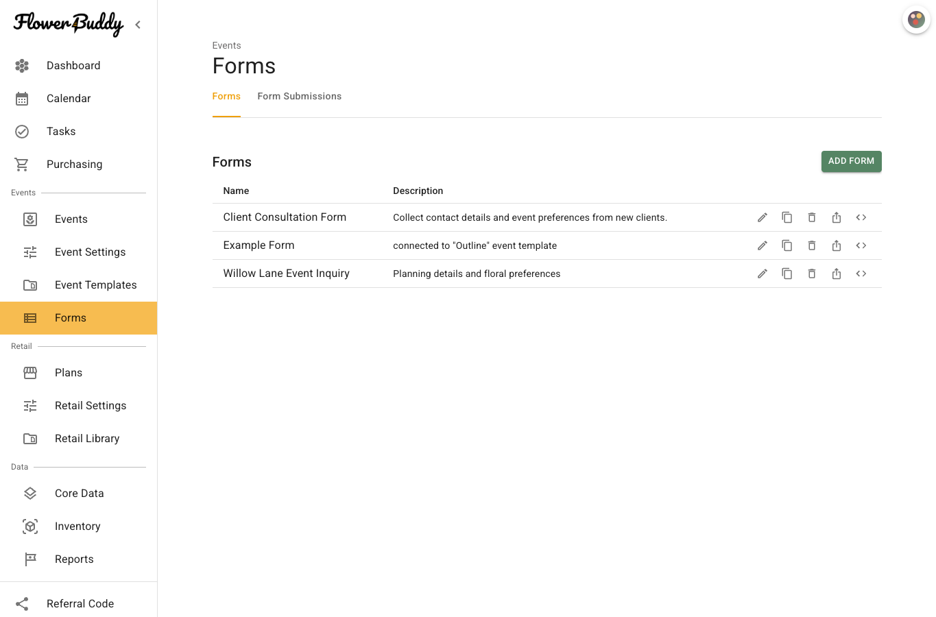 FlowerBuddy Forms page in the Events section, with the Forms tab selected, the Form Submissions tab beside it, the Add Form button, and two saved forms listed with names, descriptions, and row action icons.