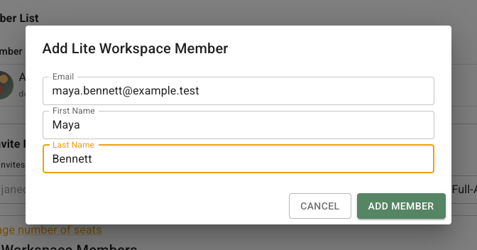 Add Lite Workspace Member dialog filled with Maya Bennett and maya.bennett@example.test, showing the Email, First Name, Last Name, Cancel, and Add Member controls.