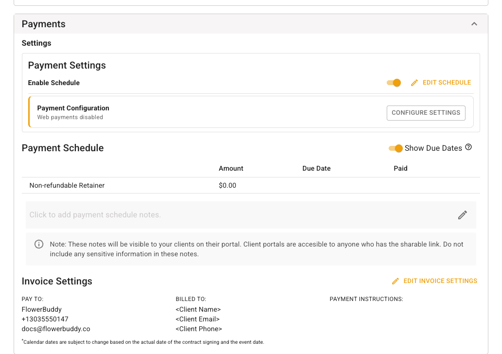 FlowerBuddy Event Template Details tab with Payments expanded. Payment Settings shows Enable Schedule and Edit Schedule, Payment Schedule shows a Non-refundable Retainer row and Show Due Dates, and Invoice Settings is visible below.