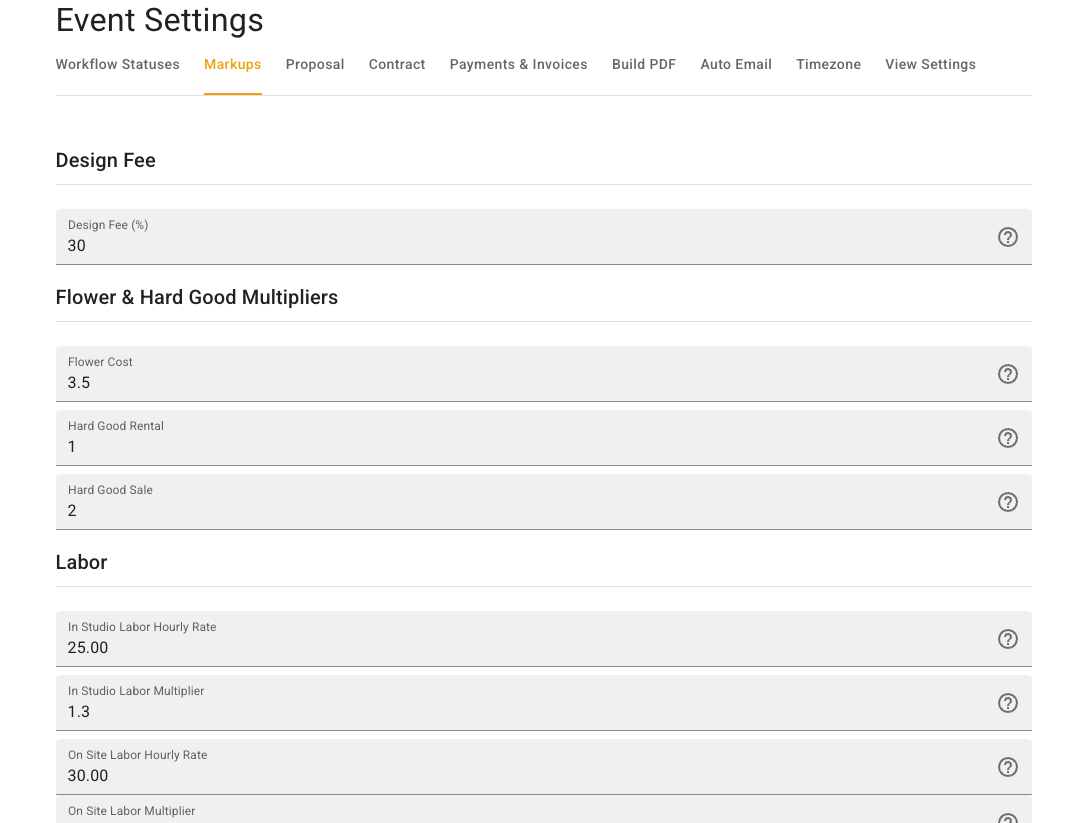 Event Settings Markups tab showing Design Fee, Flower and Hard Good Multipliers, and Labor sections with fields for Design Fee, Flower Cost, Hard Good Rental, Hard Good Sale, and hourly labor rates and multipliers.